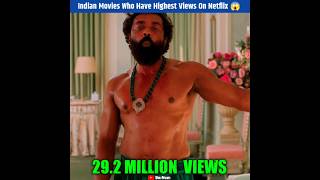 Indian Movies Who Have Highest Views On Netflix #shorts