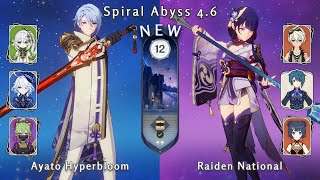 C0 Ayato Hyperbloom and C0 Raiden National - Genshin Impact Abyss 4.6 Floor 12 9 Stars