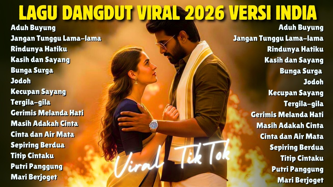 Lagu Hits Viral TikTok 2026 🎧 Lagu Dangdut Versi India Paling Banyak Diputar JANGAN TUNGGU LAMA LAMA