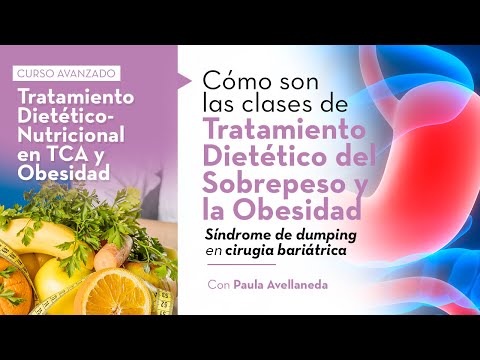 Dumping Syndrome in Bariatric Surgery | Dietary and Nutritional Treatment for EDs and Obesity
