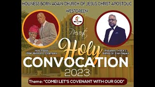 Holy Convocation ||Day Session 2 ||August 24, 2023
