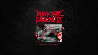 Bury the Darkness - Prey On The Weak (Official Visualizer)