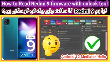 How to read/backup Redmi 9 firmware by unlock tool | android 10 MTK chipset | 2023 | TECH City
