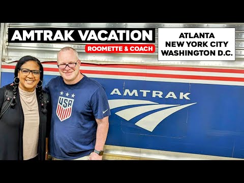 Amtrak Vacation | Atlanta, New York City & DC | Roomette & Coach On The Crescent & Silver Star