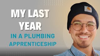 What does a 5th year plumbing apprentice look like? - With Joon