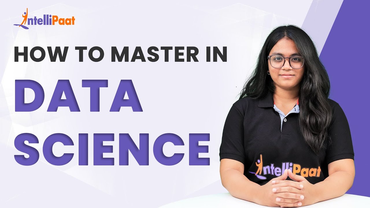 How to Masters in Data Science | Easy to Learn Data Science | Intellipaat
