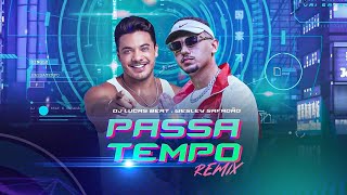 Passatempo Remix - Wesley Safadão E Dj Lucas Beat