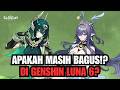EMANGNYA NEFER DAN LAUMA MASIH BAGUS YA DI GENSHIN IMPACT LUNA 6!? - Genshin Impact