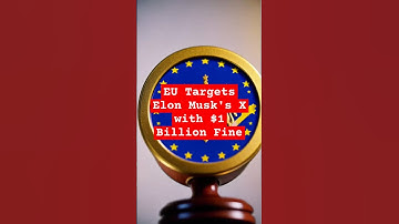 EU Targets Elon Musk