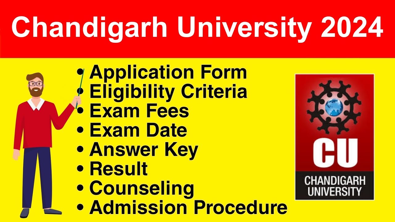 Chandigarh University 2024 Eligibility Criteria, Exam Date