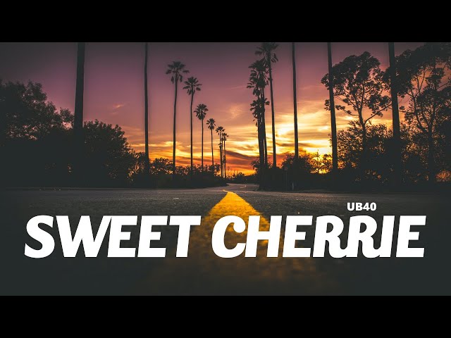 UB40 - Sweet Cherrie (Lyrics) class=
