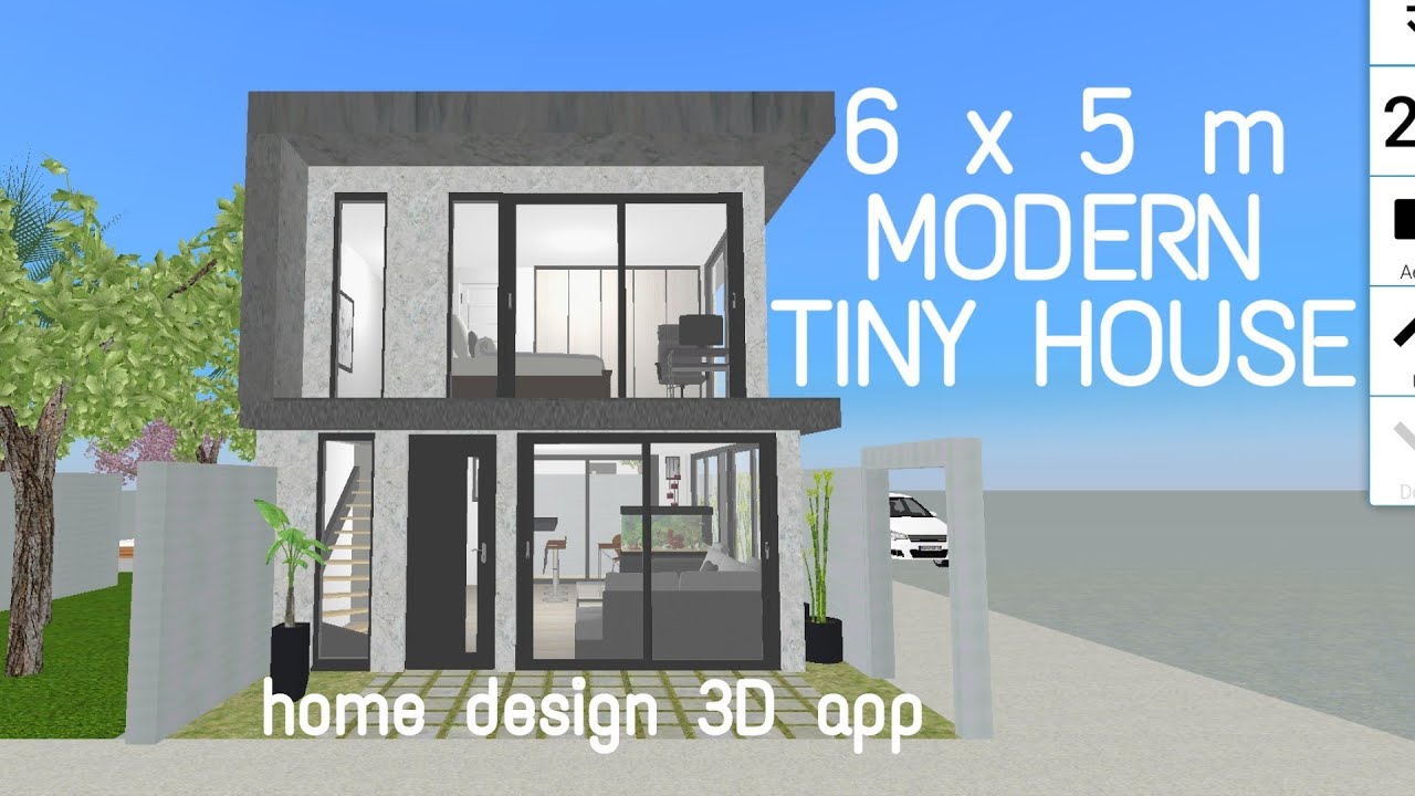 Modern Tiny House 6X5 M (50M² Lot Area) | Home Design 3D App - Youtube