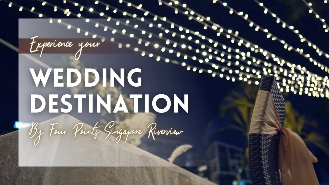 A Place to Say I do | Four Points by Sheraton, Singapore Riverview