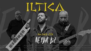 Reşo Zelal Feat İlti̇ca / Neydi̇k Bi̇z /Soz - Muzik Ozan Emekci : © 2026