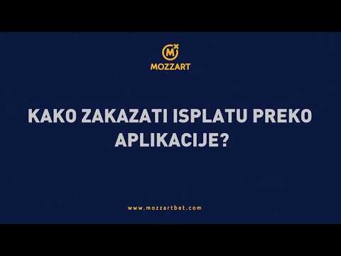 Mozzart - [Tutorijali] Kako zakazati isplatu preko aplikacije