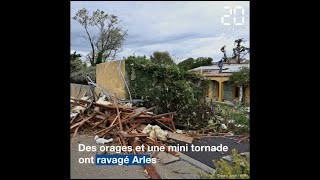 Arles: Une tornade et de violents orages font plusieurs blessés