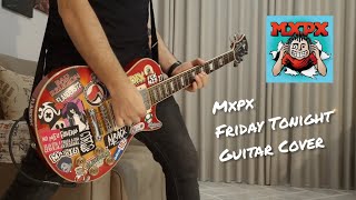 Download Lagu MxPx - Friday Tonight (Guitar Cover) MP3