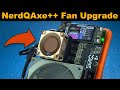 How to Cool &amp; Quiet the NerdQAxe++ Bitcoin Miner
