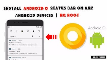 Install Android O Notification Bar For Any Android Device[No Root]