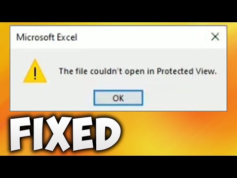 [FIX] The File Couldn’t Open in Protected View