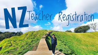 New Zealand Teacher Registration Process ||Part1 || What to do First? || Where to Start!