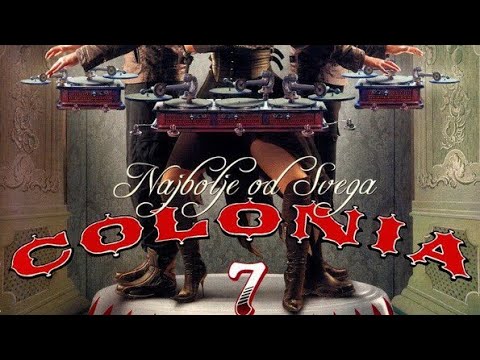 COLONIA   NAJBOLJE OD SVEGA Tekst