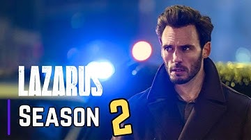 Lazarus Season 2 Release Date, Cast & Plot Details Explained