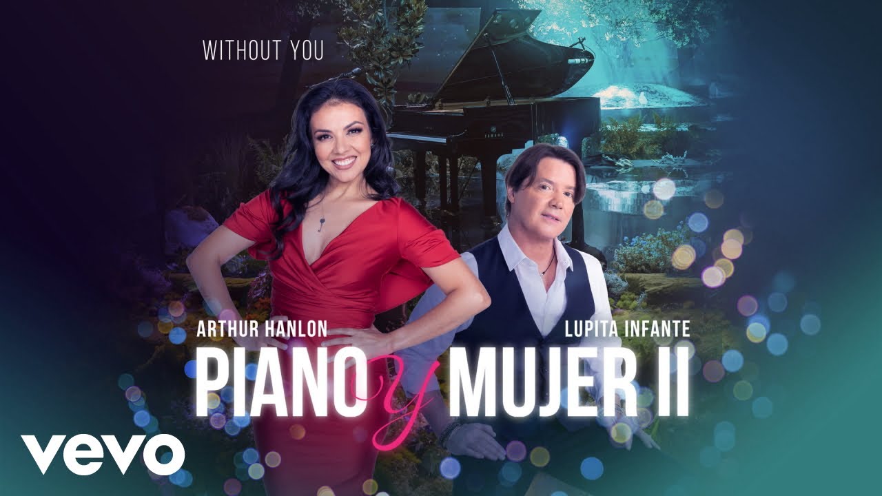 Watch Arthur Hanlon, Lupita Infante - Without You (Audio) on YouTube Watch Arthur Hanlon, Lupita Infante - Without You (Audio) on YouTube