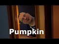 Pumpkin meme  but its a horror movie