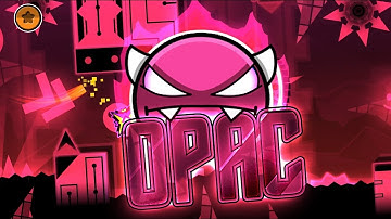 "Opac" (Demon) by Yendis [All Coins] | Geometry Dash 2.11
