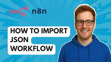Hoe importeer je een JSON-workflow in N8N [Handleiding 2025]