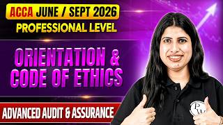 Code of Ethics Introduction | ACCA AAA Orientation | Demo Class | ACCA June / Sept 2026 screenshot 3