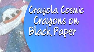 My Crayola Special Effect Crayons Walk-through