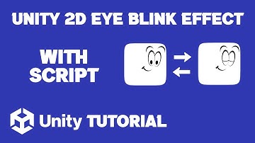 Unity Eye Blink Effect | How To Blink Eye In Unity 2D | Unity 2D Eye Blinking Tutorial