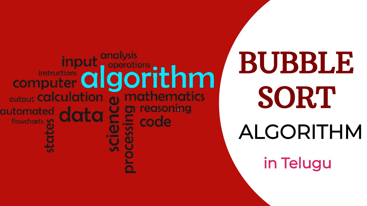Bubble Sort Algorithm in Telugu - YouTube