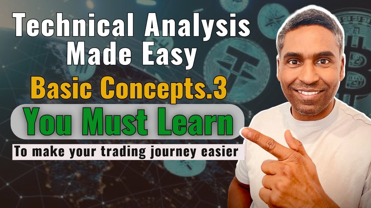 Technical Analysis Basic concepts you must learn to make your trading ...