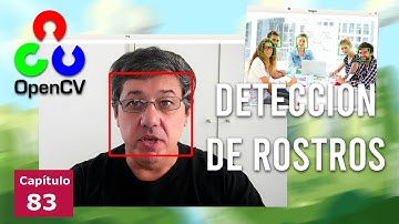 OpenCV detección de Rostros introducción con Linux y Python | Visión por Computadora