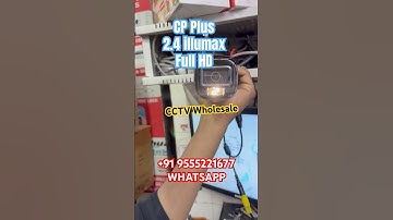 CP Plus 2.4 MP illumax HD camera | CP plus Full HD Camera #illumax #illumaxhd #cpplus #hdcctv