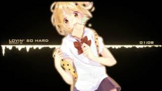 Nightcore - Lovin' So Hard