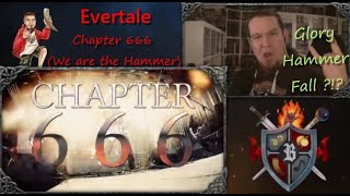 reaction | EVERTALE - Chapter 666 (We Are The Hammer) |  Glory - Hammer - Fall ! ;-) Power Metal