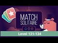 Match Solitaire Level 131-134