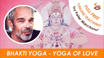 Bhakti Yoga 1/19 : Introduction