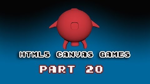 html5 canvas games part 20
