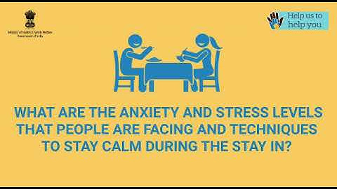 Identifying and addressing  sources of anxiety and stress during the lockdown