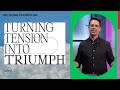 Turning Tension Into Triumph | Tim Douglass | 11am Online Service | 6th June 2021