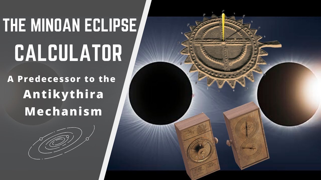 The Minoan Eclipse Calculator - The First Computer - 1400 Years Prior ...