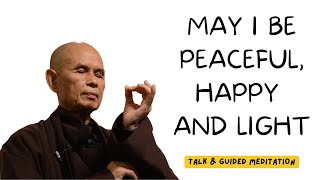 LovingKindness Meditation: How to Start the Year Right | Thich Nhat Hanh, 2009