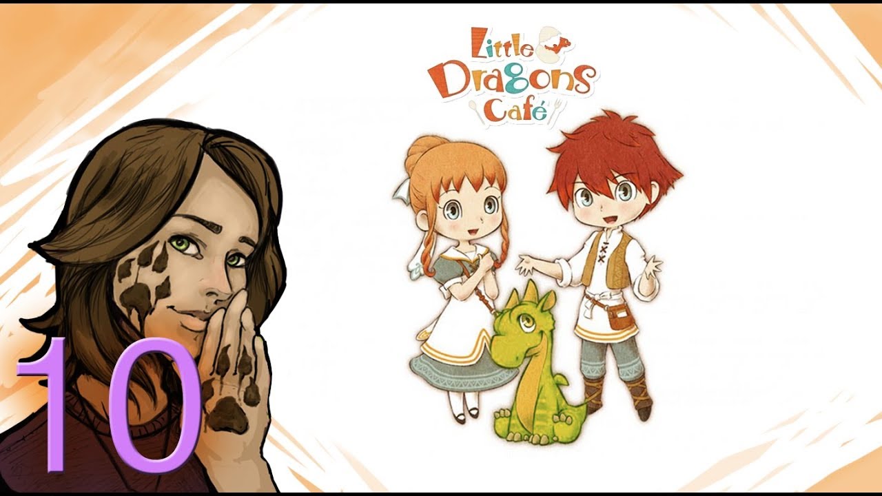 Let's Play Little Dragon's Cafe - Part 10 - Muddy Wants Potatoes!