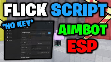 ⭐🔫 Flick Script NO KEY 🔑 - Aimbot, ESP & More! [Works On Mobile & PC] ROBLOX