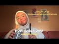 ازاي اكون High Valued شخصية البنت الكوين في نفسها How To Be A Diva 